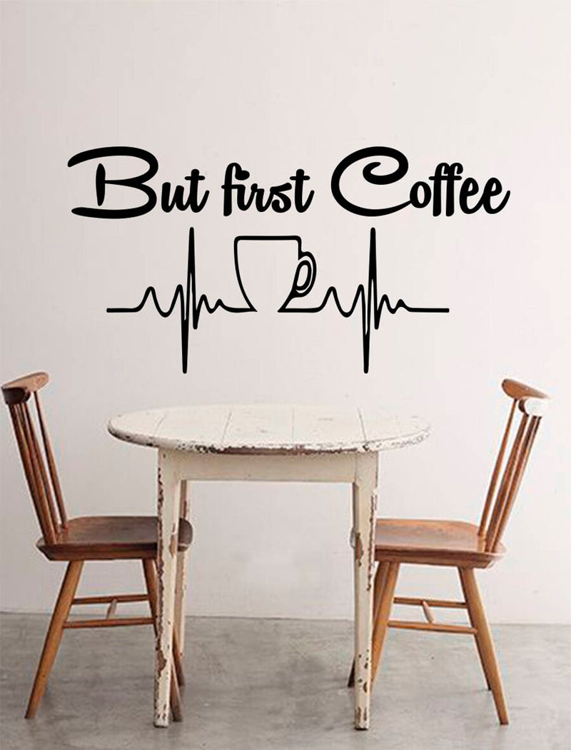 But first coffee Kitchen Decor Wall Decal Vinyl Stickers Coffee Cup Mural Idea Home Decor Dining Cafe Bar