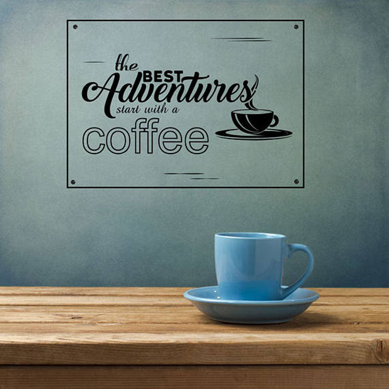 Coffee Decor A Cozy Lifestyle Quotes Decal For Living Room  The Best Adventures Start With A Coffee