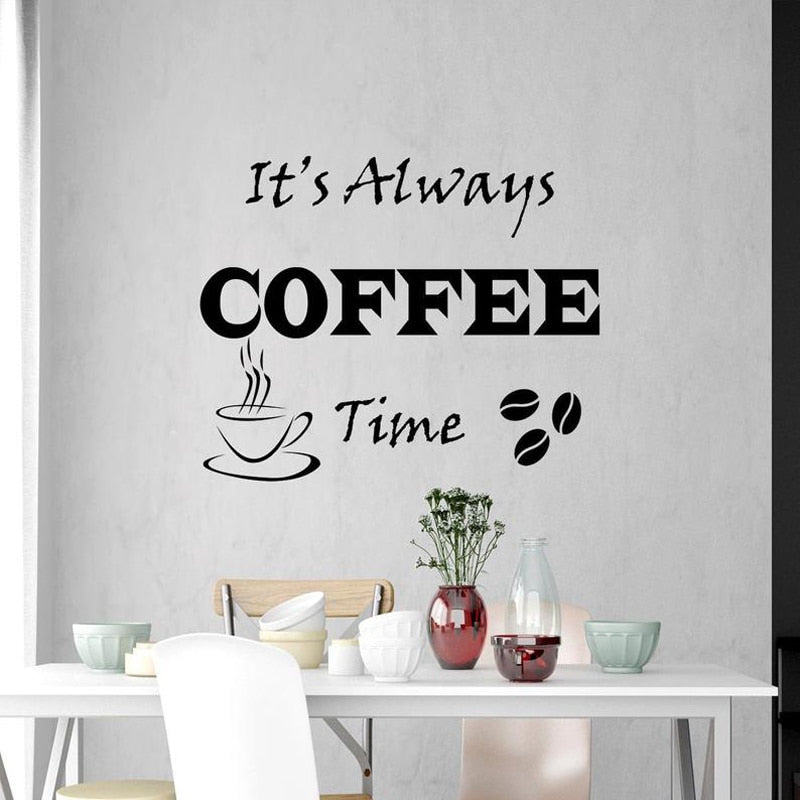 Its Always Coffee Time Quote Wall Decal Vinyl Cafe Shop Wall Stickers Interior Quotes for Kitchen