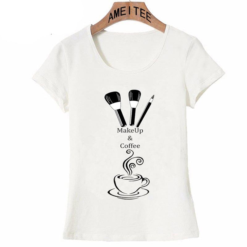 Fashion women T-shirt Life Is Make Up & Coffee Print T-Shirt Funny Coffee Letter Design Casual Tops