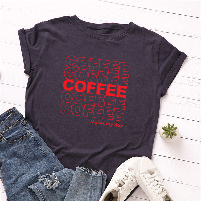 Plus Size S-5XL New Coffee Letter Print T Shirt Women 100% Cotton O Neck Short Sleeve Summer TShirt