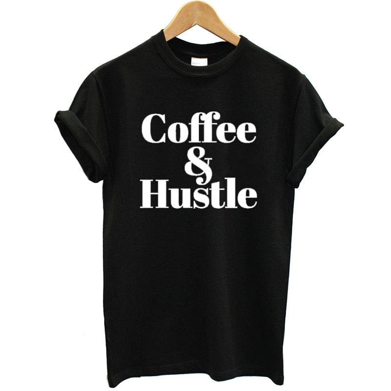 Summer Style T-shirts Cotton Women Fashion Letter Coffee & Hustle Printed T Shirt Women Casual Short